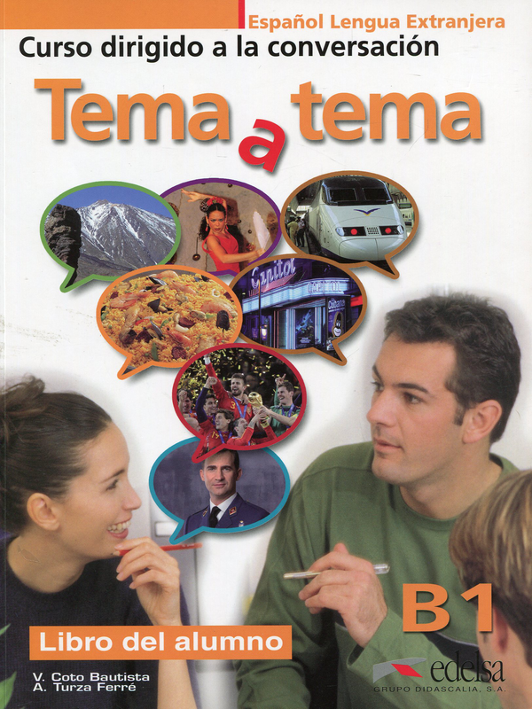 Паперова книга «Tema a tema. B1. Libro del alumno (Spanish Edition)», авторів Ванесса Кото Баутіста, Анна Турза Феррей - фото №1