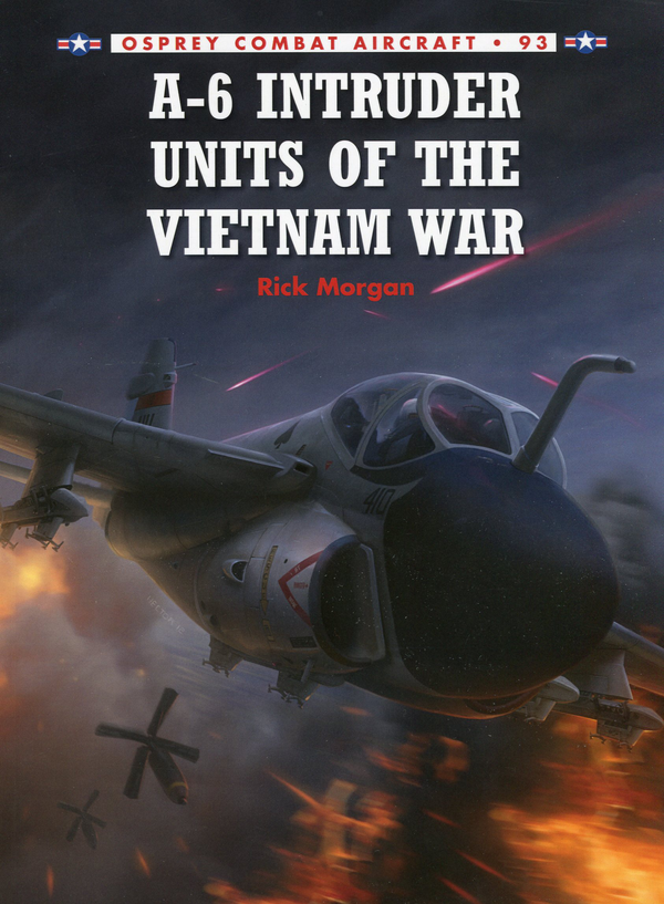 Бумажная книга «A-6 Intruder Units of the Vietnam War», автор Рик Морган - фото №1