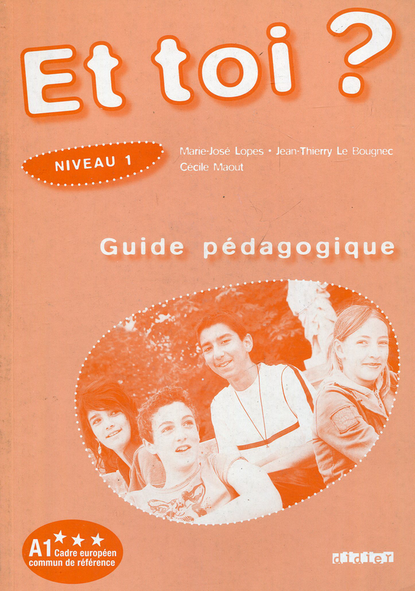 Бумажная книга «Et Toi? 1 Guide Pedagogique» - фото №1