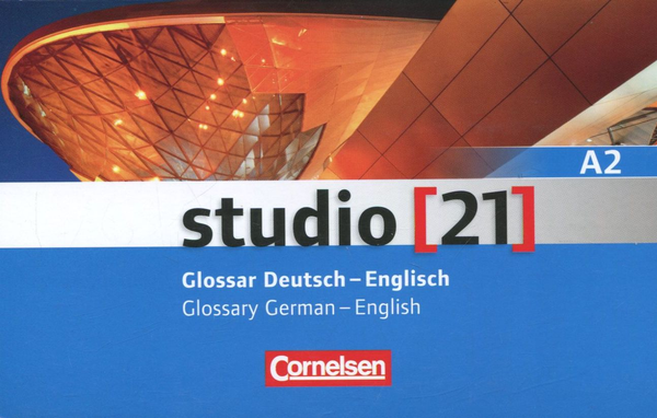 Паперова книга «Studio 21 A2. Glossar Deutsch-Englisch / Glossary German-English» - фото №1