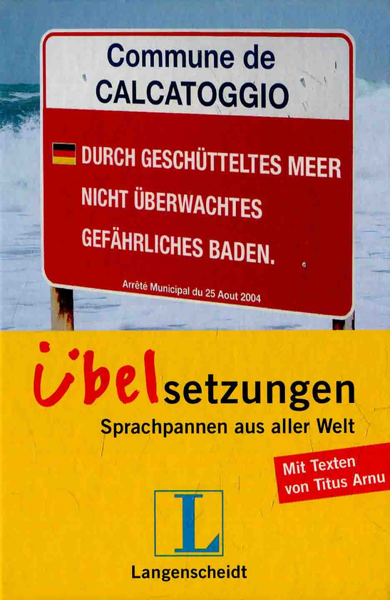 Паперова книга «Langenscheidt Übelsetzungen: Sprachpannen aus aller Welt» - фото №1