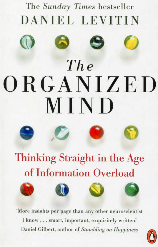 Бумажная книга «The Organized Mind», автор Дэниел Левитин - фото №1
