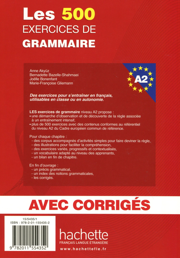 [object Object] «Les 500 Exercices de Grammaire A2. Livre + corrigés intégrés», авторів Анне Акьюз, Бернадетт Базель-Шахмей, Жоель Боненфант, Марі-Франсуа Гліманн - фото №3 - мініатюра