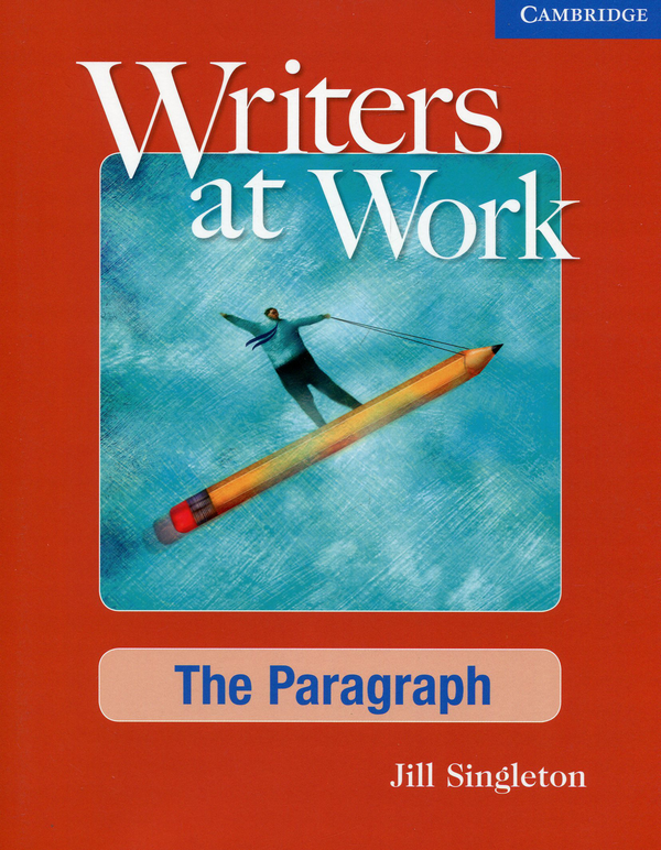 Паперова книга «Writers at Work: The Paragraph», автор Джил Сінглтон - фото №1