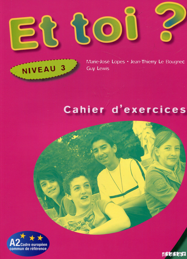 Паперова книга «Et Toi? 3 Cahier d'exercices» - фото №1