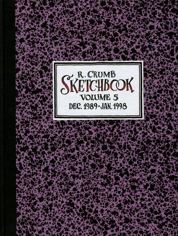 Паперова книга «Sketchbook. Volume 5. 1989-1998», автор Роберт Крамб - фото №1