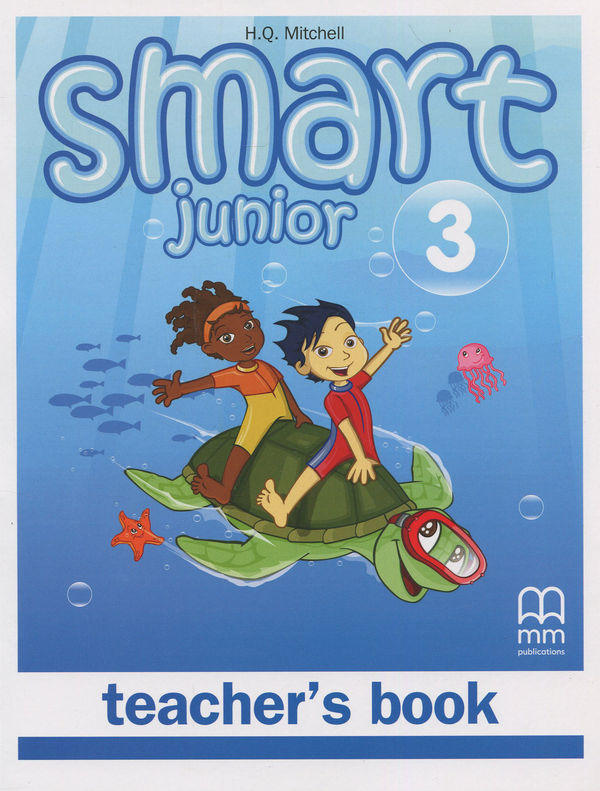 Бумажная книга «Smart Junior 3. Teacher's Book», автор Гарольд Квинтон Митчелл - фото №1
