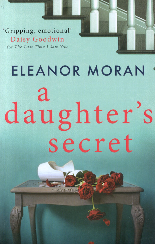 Паперова книга «A Daughter's Secret», автор Елеанор Моран - фото №1