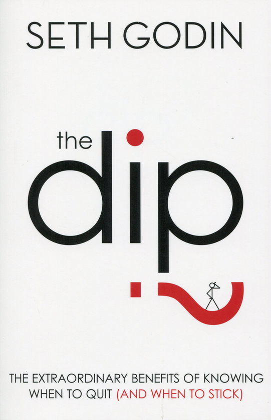 Бумажная книга «The Dip», автор Сет Годин - фото №1