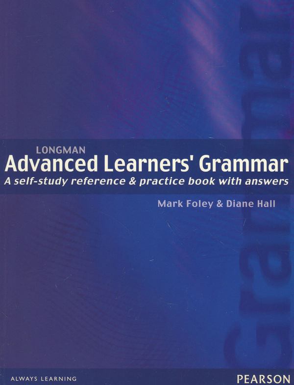 [object Object] « Longman Advanced Learners' Grammar», авторів Марк Фолі, Дайан Холл - фото №1