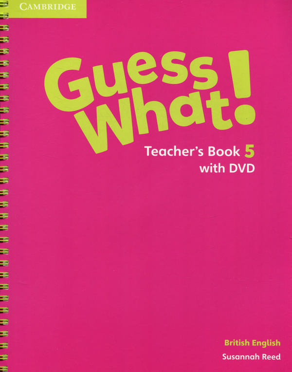 [object Object] «Guess What! Level 5. Teacher's Book (+ DVD)», автор Сюзанна Рид - фото №1