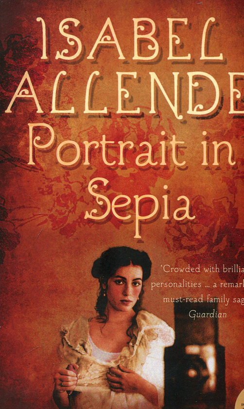 Бумажная книга «Portrait in Sepia», автор Исабель Альенде - фото №1