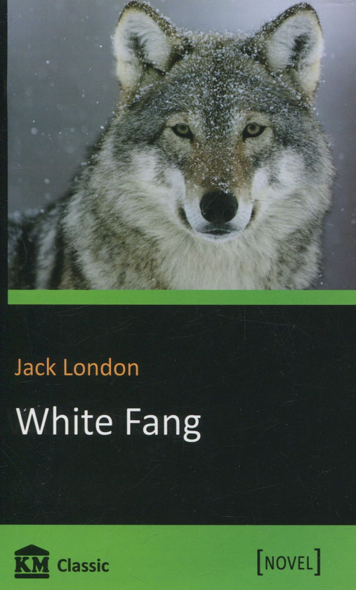 Бумажная книга « White Fang», автор Джек Лондон - фото №1