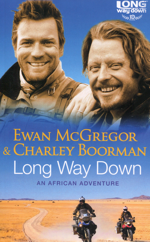 Паперова книга «Long Way Down», авторів Еван МакГрегор, Чарлі Бурман - фото №1