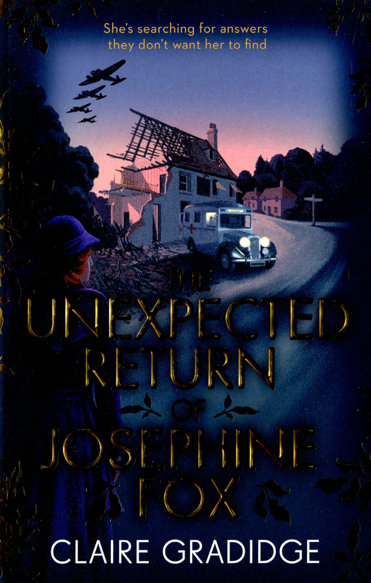 Бумажная книга «The Unexpected Return of Josephine Fox», автор Клэр Грэдидж - фото №1