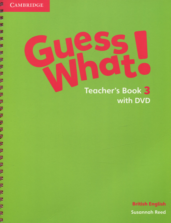 [object Object] «Guess What! Level 3. Teacher's Book (+ DVD)», автор Сюзанна Рід - фото №1