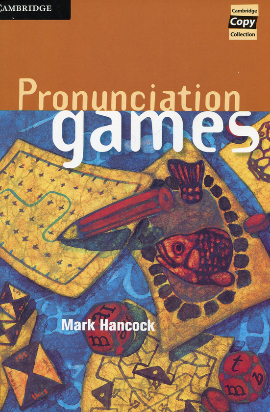 Бумажная книга «Pronunciation Games (Cambridge Copy Collection)», автор Марк Хенкок - фото №1