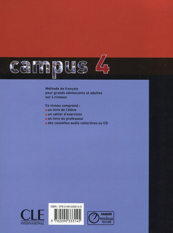 Паперова книга «Campus 4 Methode de Francais. Livre de l'eleve», авторів Жанін Куртійон, Крістін Гійо-Клемен - фото №1