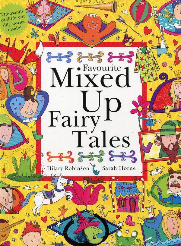 Бумажная книга «Favourite Mixed Up Fairy Tales», автор Хилари Робинсон - фото №1