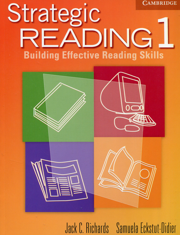 [object Object] «Strategic Reading 1. Student's book: Building Effective Reading Skills», автор Джек С. Річардс - фото №1