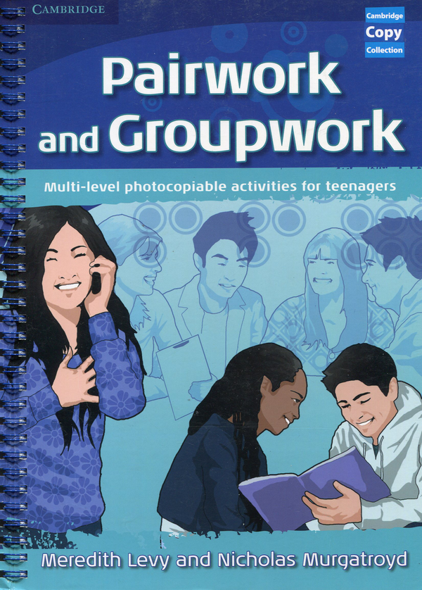 [object Object] «Pairwork and Groupwork Book. Multi-level photocopiable activities for teenagers», авторов Мередит Леви, Николас Мергатройд - фото №1