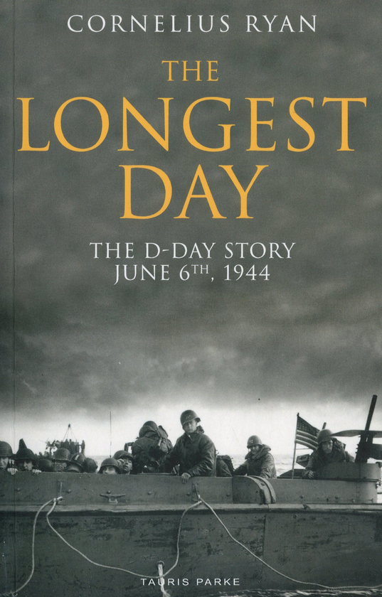 Бумажная книга «The Longest Day. The D-Day Story, June 6th, 1944», автор Корнелиус Райан - фото №1