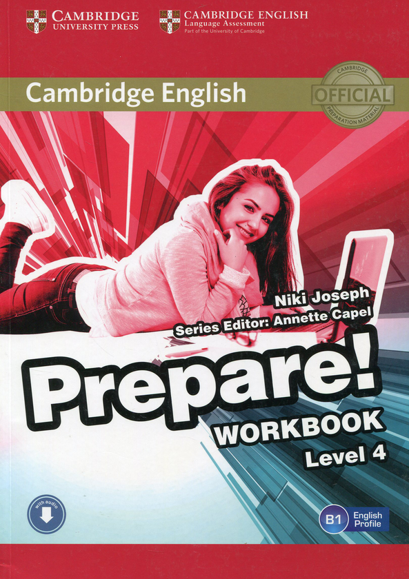 [object Object] «Cambridge English Prepare! Level 4. Workbook with Downloadable Audio», автор Ники Джозеф - фото №1