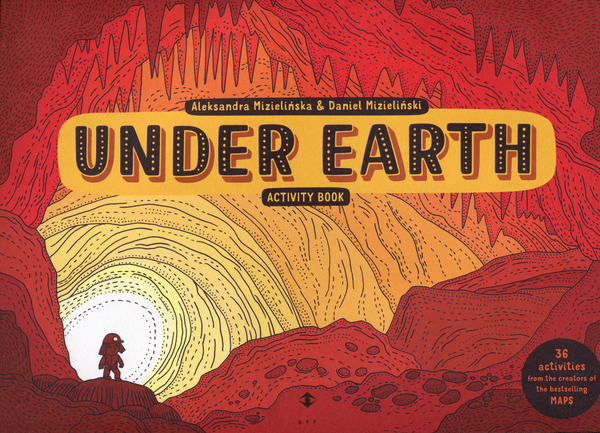 Паперова книга «Under Earth», авторів Олександра Мізелиньська, Даніель Мізеліньський - фото №1