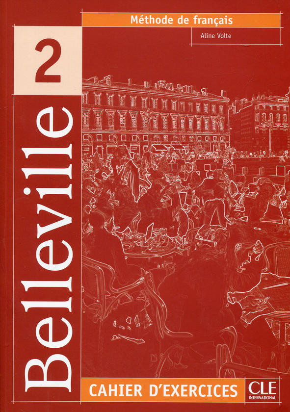 Паперова книга «Belleville 2 Cahier d`exercices (+CD Audio) », автор Алін Волте - фото №1