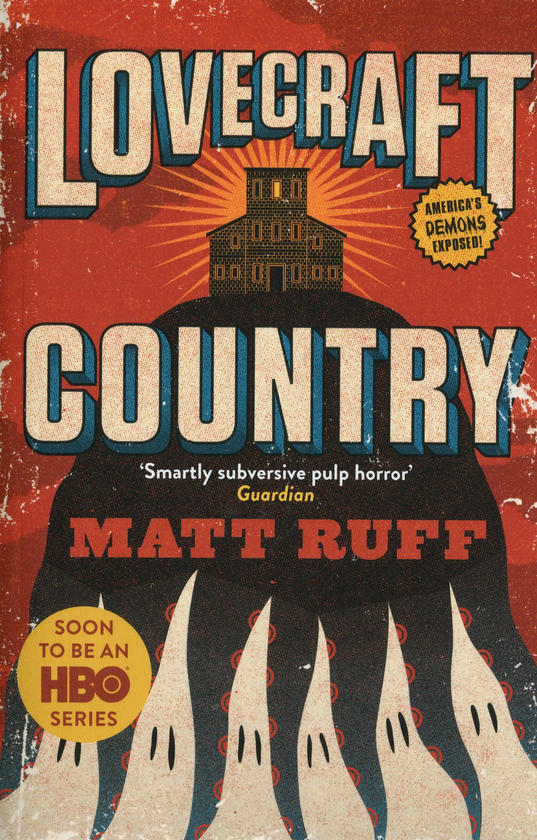 Бумажная книга «Lovecraft Country», автор Мэтт Рафф - фото №1