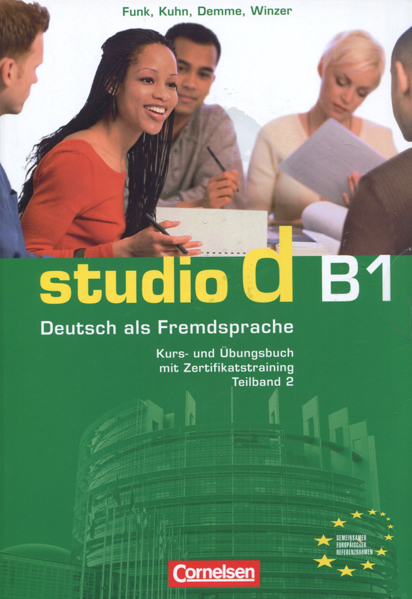 Бумажная книга «Studio d B1.2. Deutsch als Fremdsprache. Teilban 2. Kurs- und Ubungsbuch (+ CD, Zertifikatstraining)», авторов Герман Функ, Кристина Кун, Силке Демме, Бритта Винцер - фото №1