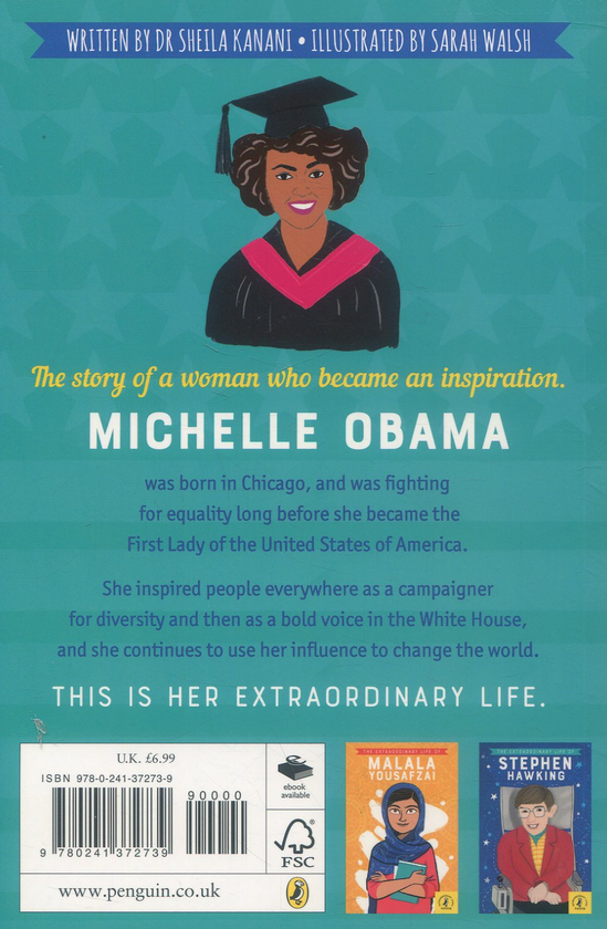Паперова книга «The Extraordinary Life of Michelle Obama», автор Шейла Канані - фото №1