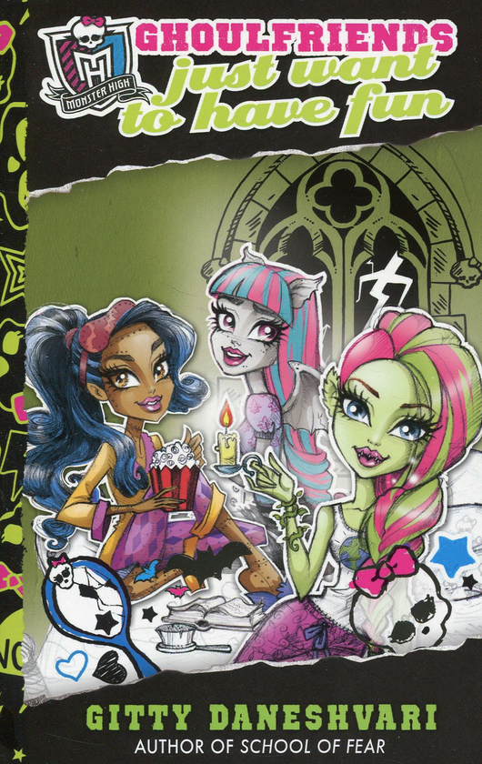 Бумажная книга «Ghoulfriends Just Want to Have Fun», автор Гитти Данешвари - фото №1