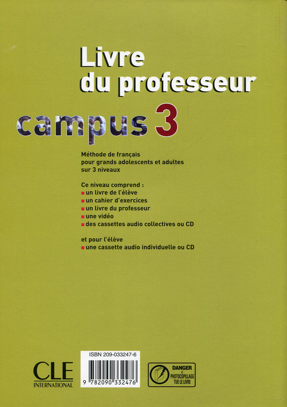 Паперова книга «Campus 3 Teacher's Guide (French Edition)», авторів Едвиж Костанцо, Христина Гарелла, Мюриель Моліньє - фото №1
