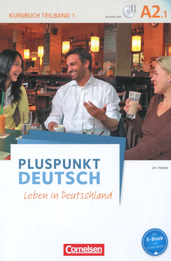 [object Object] «Pluspunkt Deutsch A2.1. Leben in Deutschland. Teilband 1. Kursbuch (+ DVD)», авторів Фридеріке Джин, Іоахим Шоте - фото №1