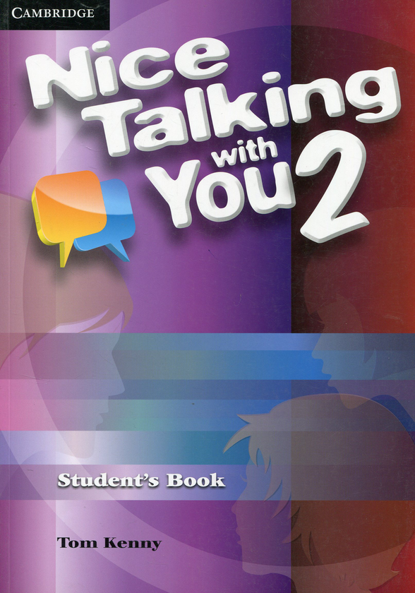 Паперова книга «Nice Talking With You Level 2. Student's Book», автор Том Кенні - фото №1