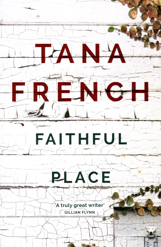 Бумажная книга «Faithful Place», автор Тана Френч - фото №1