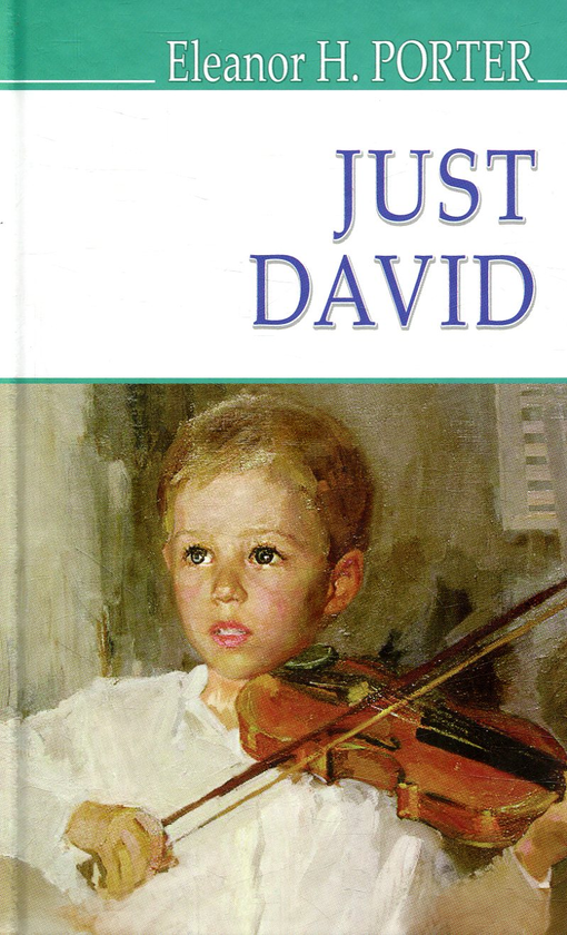 Паперова книга «Just David», автор Елінор Портер - фото №1
