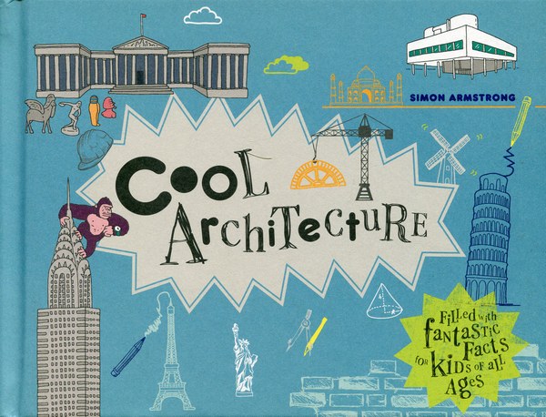 Паперова книга «Cool Architecture», автор Саймон Армстронг - фото №1