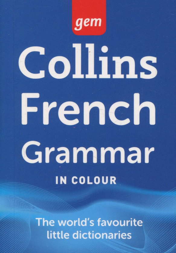 Бумажная книга «Collins Gem French Grammar. French Edition» - фото №1