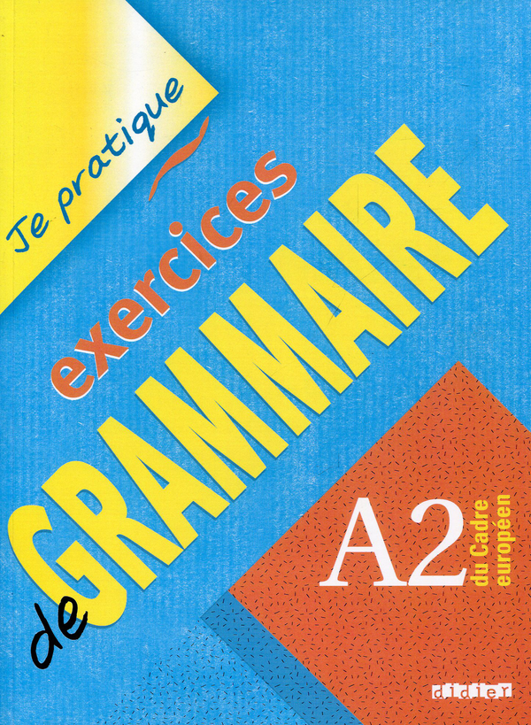 Бумажная книга «Je partique - exercices de grammaire A2 Du Cadre Europeen» - фото №1