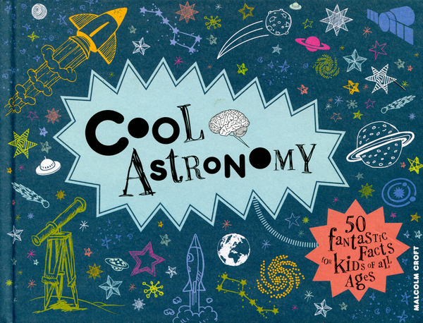 Бумажная книга «Cool Astronomy», автор Малькольм Крофт - фото №1