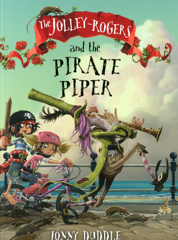 Бумажная книга «The Jolley-Rogers and the Pirate Piper», автор Джонни Дудл - фото №1