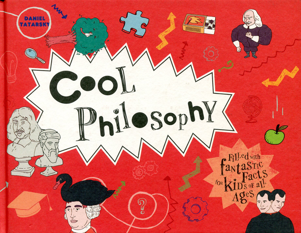 Бумажная книга «Cool Philosophy», автор Даниэль Татарский - фото №1