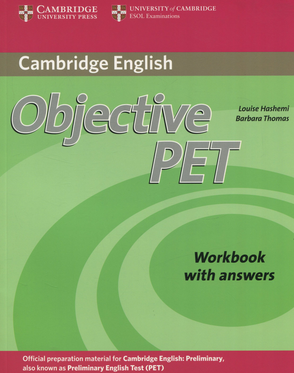 [object Object] «Objective PET. Workbook with Answers», авторів Барбара Томас, Лоіс Хешемі - фото №1