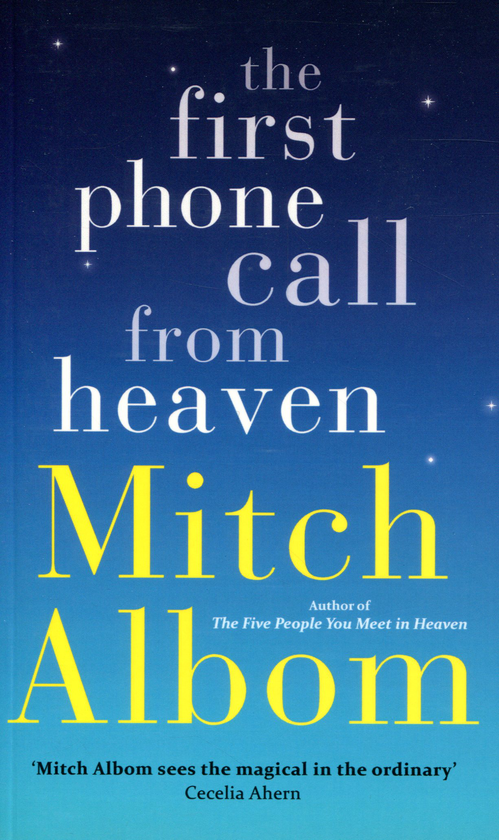 Бумажная книга «The First Phone Call from Heaven», автор Митч Элбом - фото №1