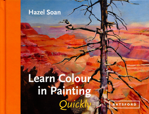 Бумажная книга «Learn Colour In Painting Quickly», автор Хазэль Соан - фото №1