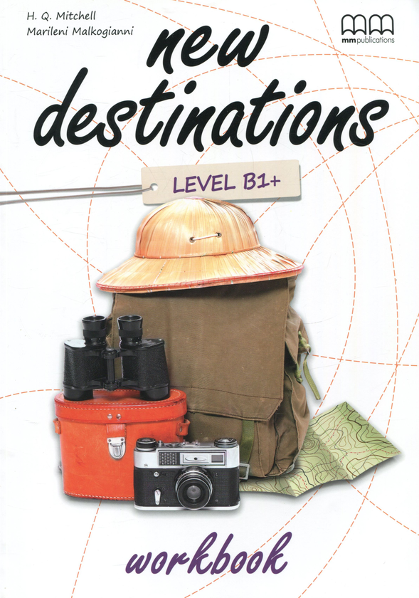 [object Object] «New Destinations. Level B1+. Workbook», авторів Естер Войджицкі, Марілені Малкогіанні - фото №1