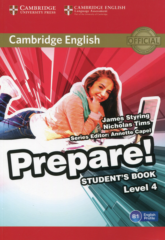 [object Object] «Cambridge English Prepare! Level 4. Student's Book», авторів Джеймс Стайрінг, Ніколас Тімс - фото №1