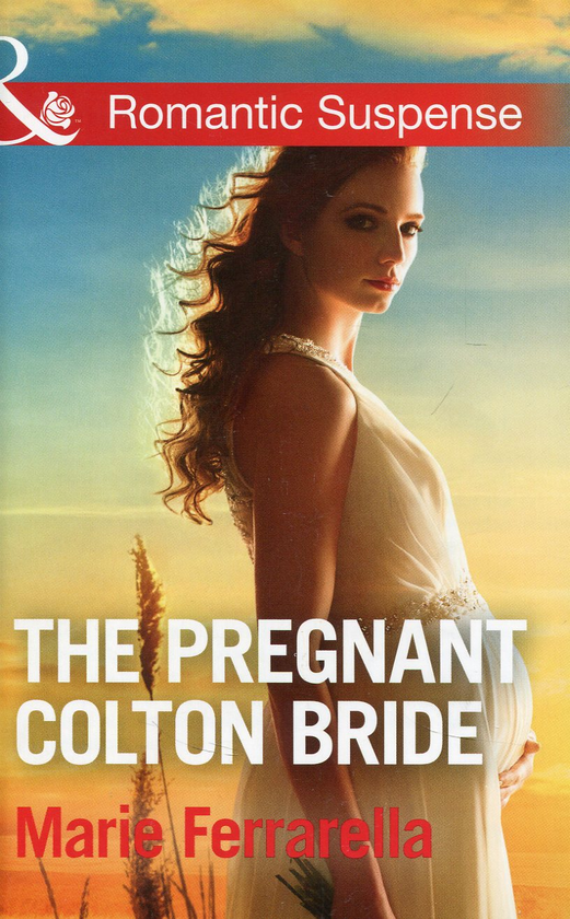 Бумажная книга «The Pregnant Colton Bride», автор Мария Феррарелла - фото №1